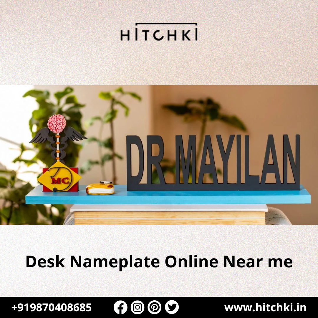 Enhance Your Workspace with a Personalized Desk Nameplate from Hitchki