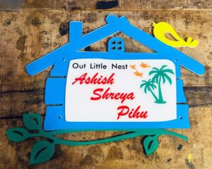 Multicolor UV Printed Hut Shape Personalised Name Plate