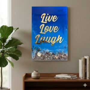Resin Wall Art Quote Saying Wall Art 4